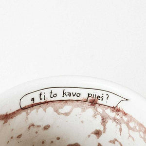 "a ti to kavo piješ?" text on the edge of the 350ml JOSIP porcelain cup